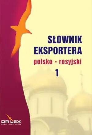 Słownik eksportera polsko - rosyjski