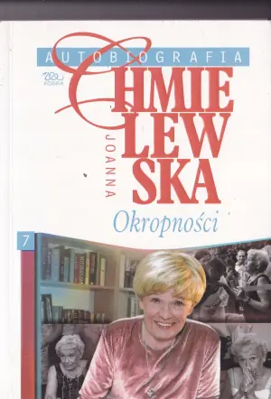 Autobiografia. Okropności. Tom 7