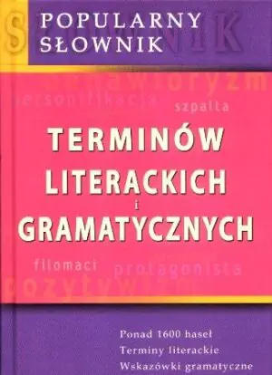 Popularny słownik terminów literackich i gramatycznych