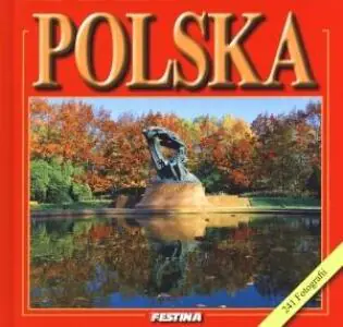 Polska. 241 fotografii