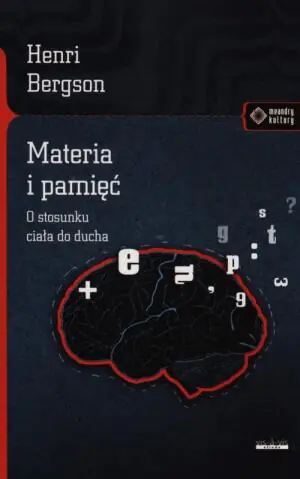 Materia i pamięć