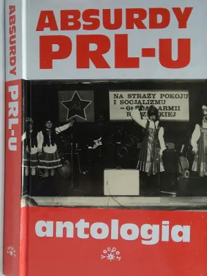 Absurdy PRL-u Antologia
