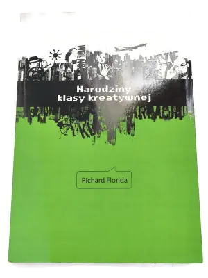 NARODZINY KLASY KREATYWNEJ