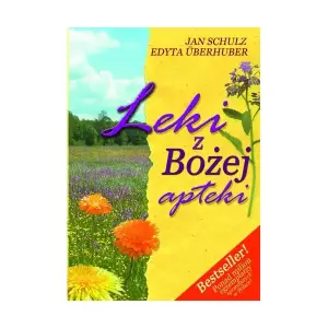 Leki z Bożej apteki