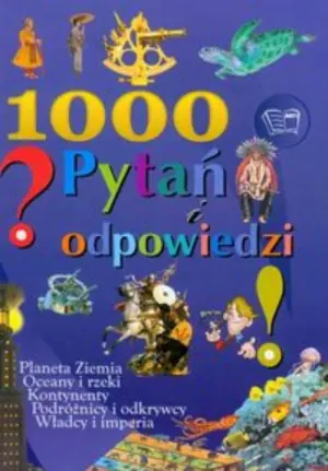1000 pytań i odpowiedzi