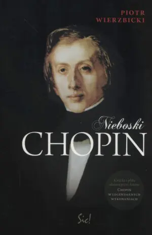 Nieboski Chopin + CD