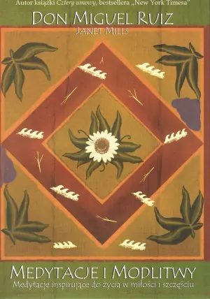 Medytacje i modlitwy. Medytacje inspirujące do życia w miłości i szczęściu