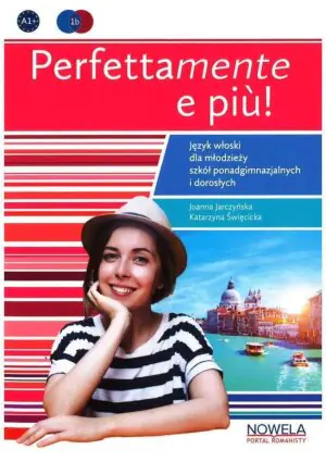 Perfettamente e piu! 1A podręcznik do języka włoskiego. Młodzież i dorośli. Szkoły językowe + zawartość online
