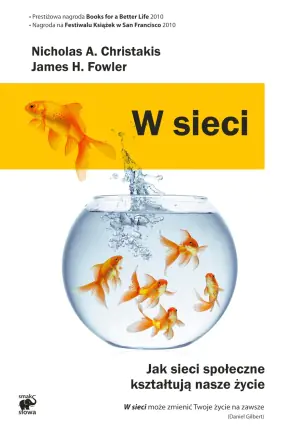 W sieci. Jak sieci społeczne wpływają na nasze życie