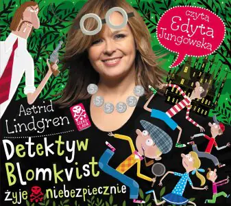 Detektyw Blomkvist żyje niebezpiecznie. Detektyw Blomkvist. Tom 2