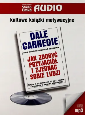 Jak zdobyć przyjaciół i zjednać sobie ludzi
