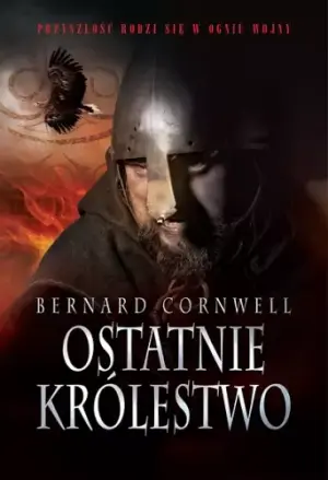 Ostatnie królestwo. Wojny wikingów. Tom 1