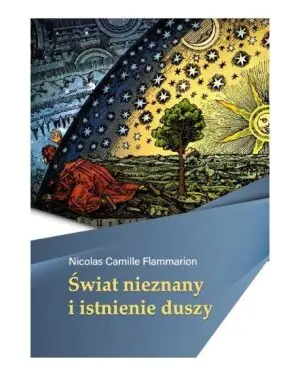 Świat nieznany i istnienie duszy