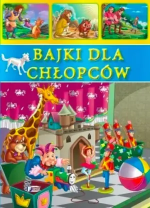 Bajki dla chłopców