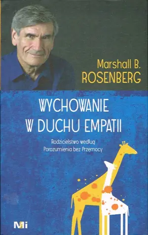 Wychowanie w duchu empatii. Rodzicielstwo...