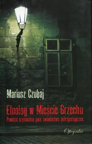Etnolog w Mieście Grzechu
