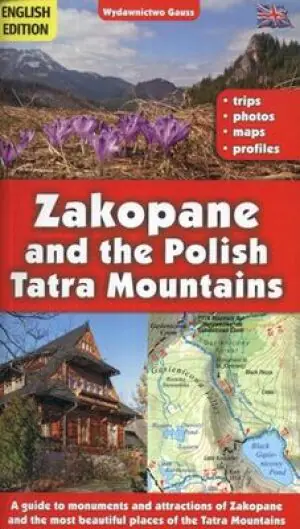 Zakopane and the Polish Tatra Mountains