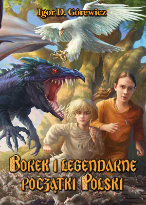 Borek i legendarne początki Polski