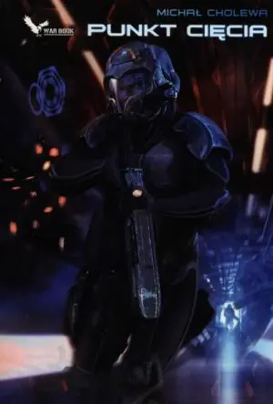 Punkt cięcia. Algorytm wojny. Tom 2