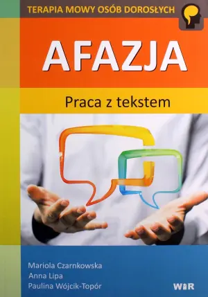 Afazja. Praca z tekstem
