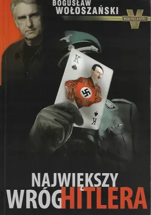 Największy wróg Hitlera 