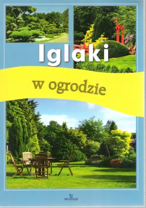 Iglaki w ogrodzie