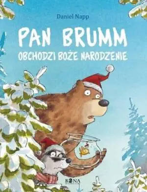 Pan Brumm obchodzi Boże Narodzenie. Pan Brumm