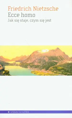 Ecce homo. Jak się staje czym się jest