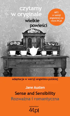 Sense and Sensibility / Rozważna i romantyczna