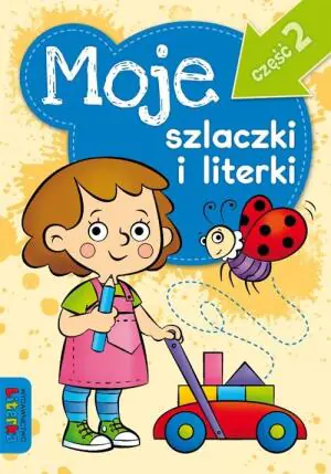 Moje szlaczki i literki. Część 2
