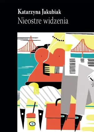 Nieostre widzenia