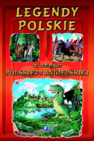 Legendy polskie w wersji polskiej i angielskiej