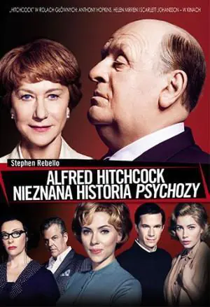Alfred Hitchcock. Nieznana historia Psychozy