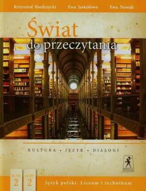 Świat do przeczytania 2. Podręcznik. Część 2. Szkoła ponadgimnazjalna