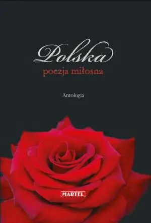 Polska poezja miłosna. Antologia