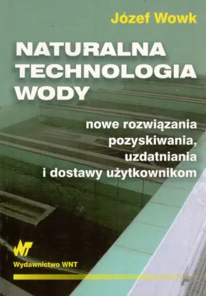 Naturalna technologia wody