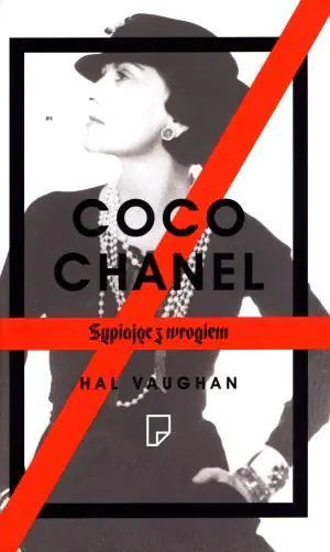Coco Chanel. Sypiając z wrogiem