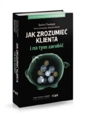 Jak zrozumieć klienta i na tym zarobić