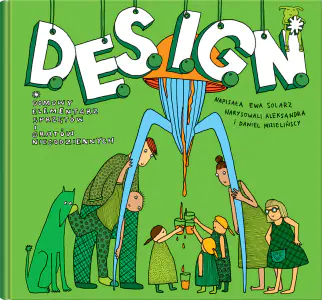 Design. Domowy elementarz sprzętów i gratów niecodziennych