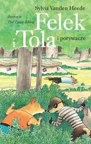 Felek i Tola i porywacze