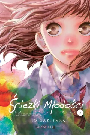 Ścieżki młodości. Ao Haru Ride. Tom 7