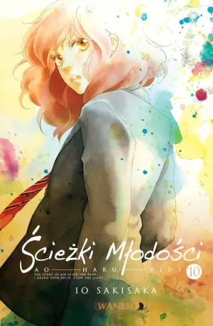 Ścieżki młodości. Ao Haru Ride. Tom 10 