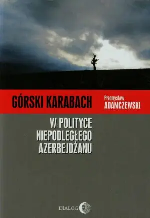 Górski Karabach w polityce niepodległego Azerbejdżanu