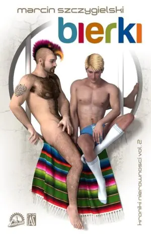 Bierki. Kroniki nierówności. Tom 2