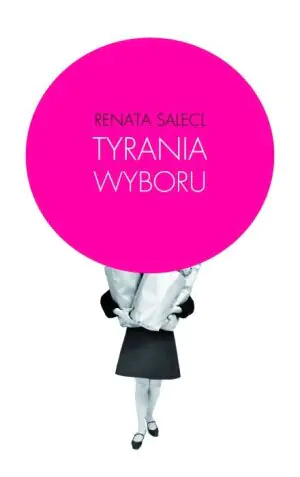 Tyrania wyboru