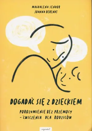 Dogadać się z dzieckiem wyd. 2