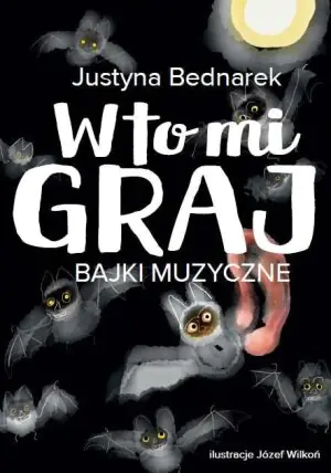 W to mi graj. Bajki muzyczne