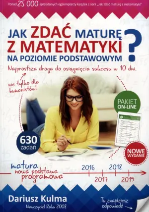 Jak zdać maturę z matematyki na poziomie podstawowym? 2019