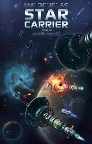 Osobliwość. Star Carrier. Tom 3