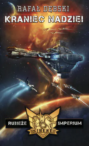 Kraniec nadziei. Rubieże Imperium. Tom 1